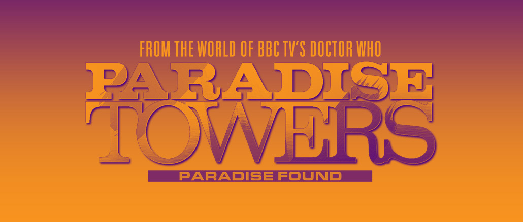 Build High for Happiness! PARADISE TOWERS is back! » We Are Cult